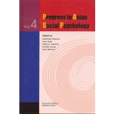 PROGRESS IN ASIAN SOCIAL PSYCHOLGY,THEORETICAL AND EMPIRICAL CONTRIBUTIONS